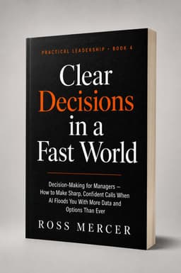 Clear Decisions in a Fast World — book cover